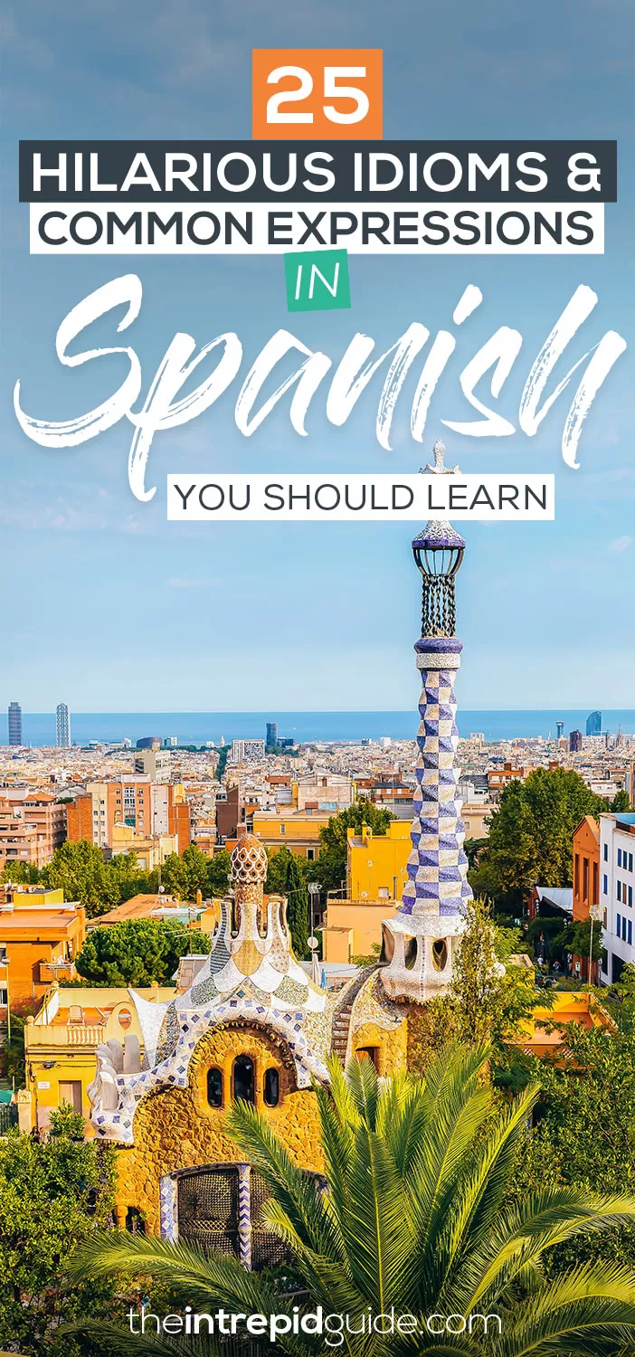 25 Common Spanish Idioms and Expressions
