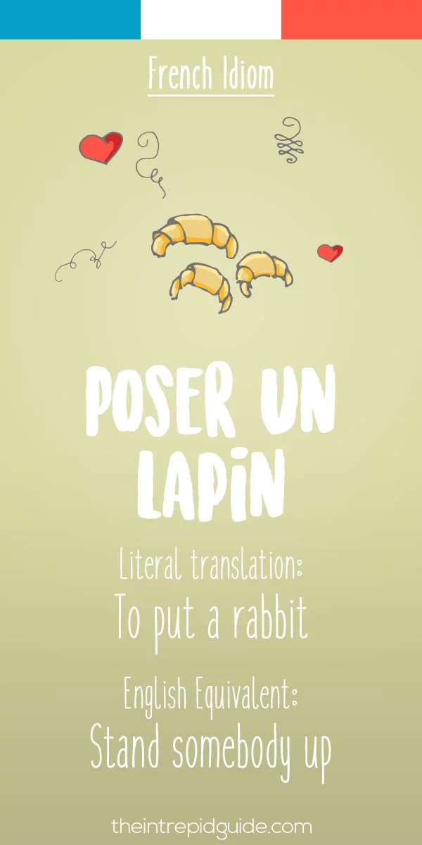 funny french idioms - poser un lapin