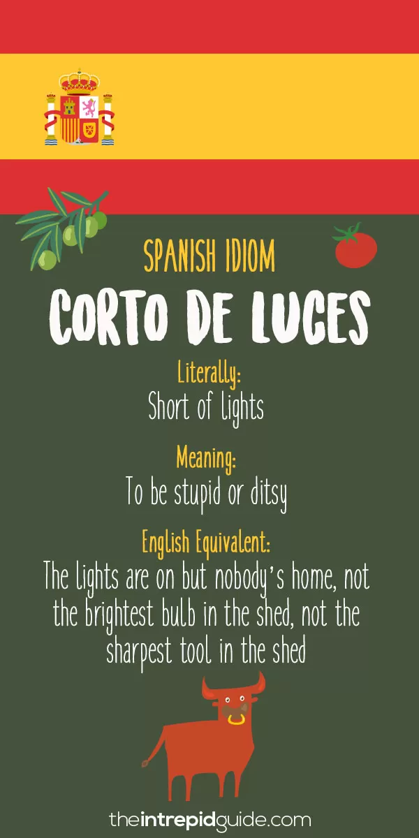 Spanish Idioms - Corto de luces