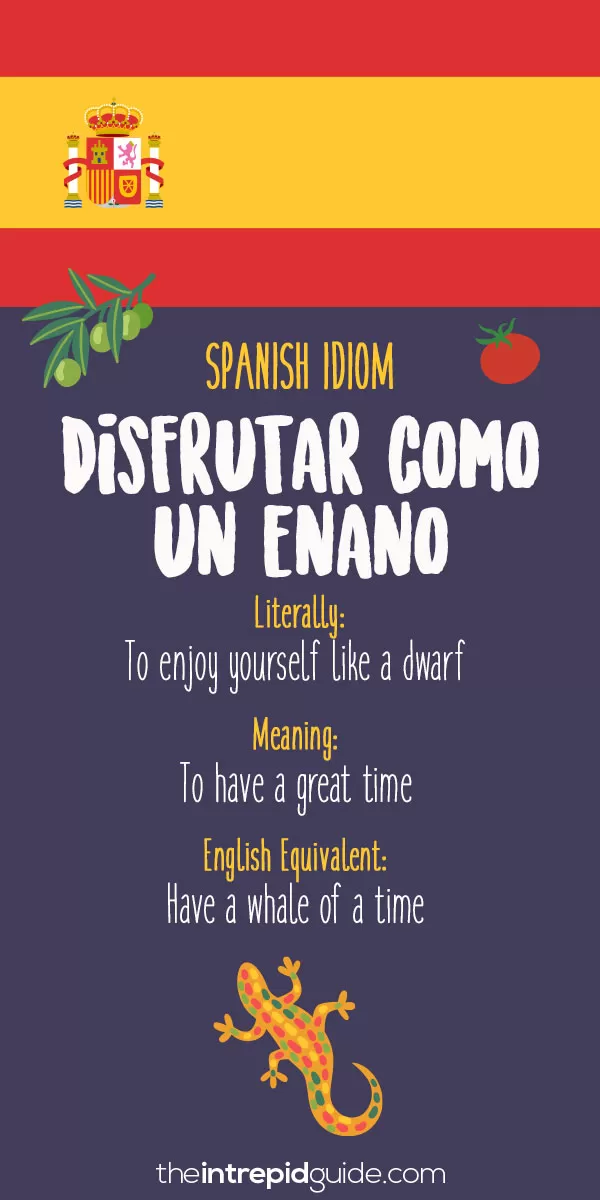 Spanish Idioms - Disfrutar como un enano