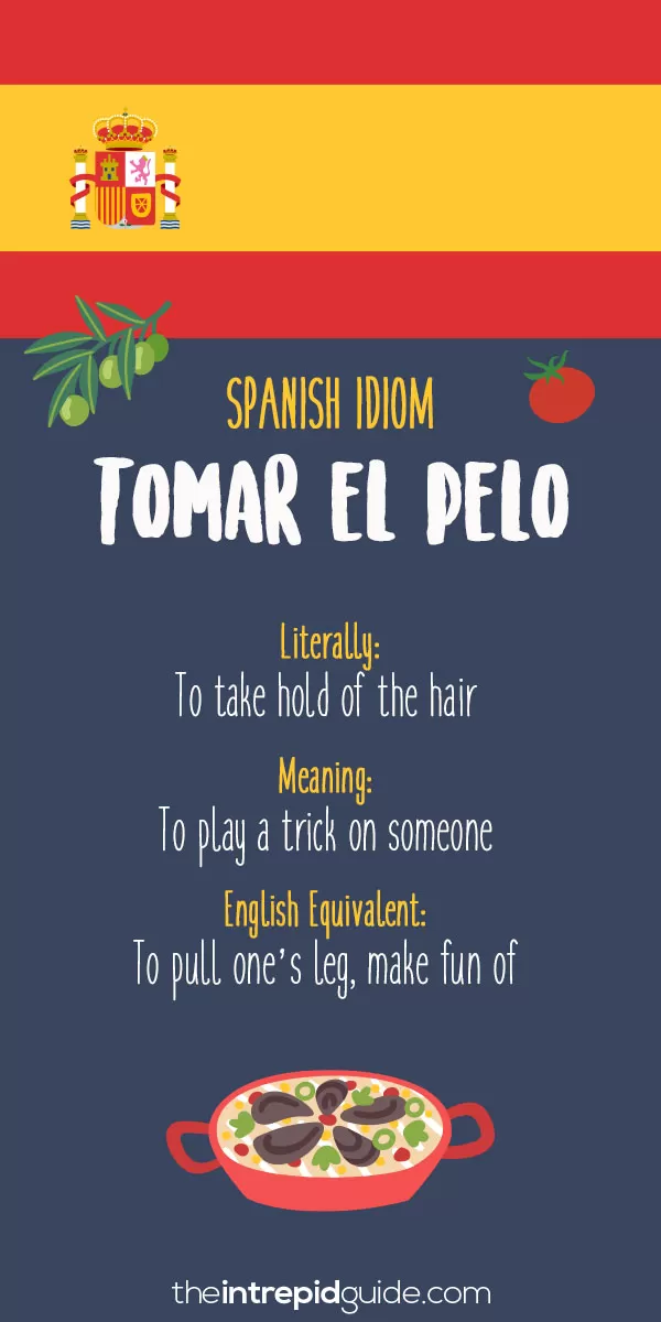 Spanish Idioms - Tomar el pelo