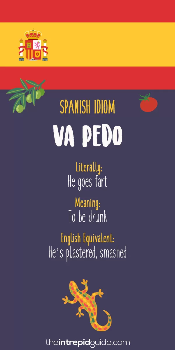 Spanish Idioms - Va pedo