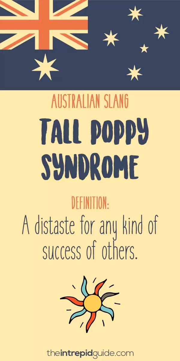 australian slang - tall poppy syndrome