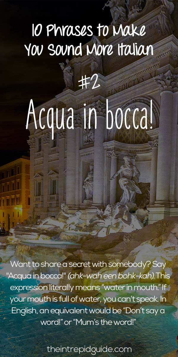 Italian Phrases Acqua in bocca