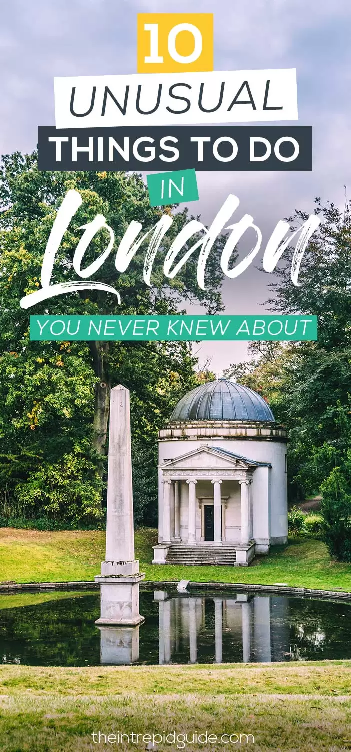 10 Unusual Things to do in London