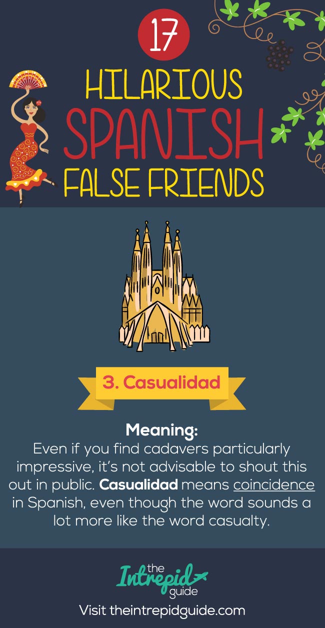 False Friends in Spanish False cognates - Casualidad
