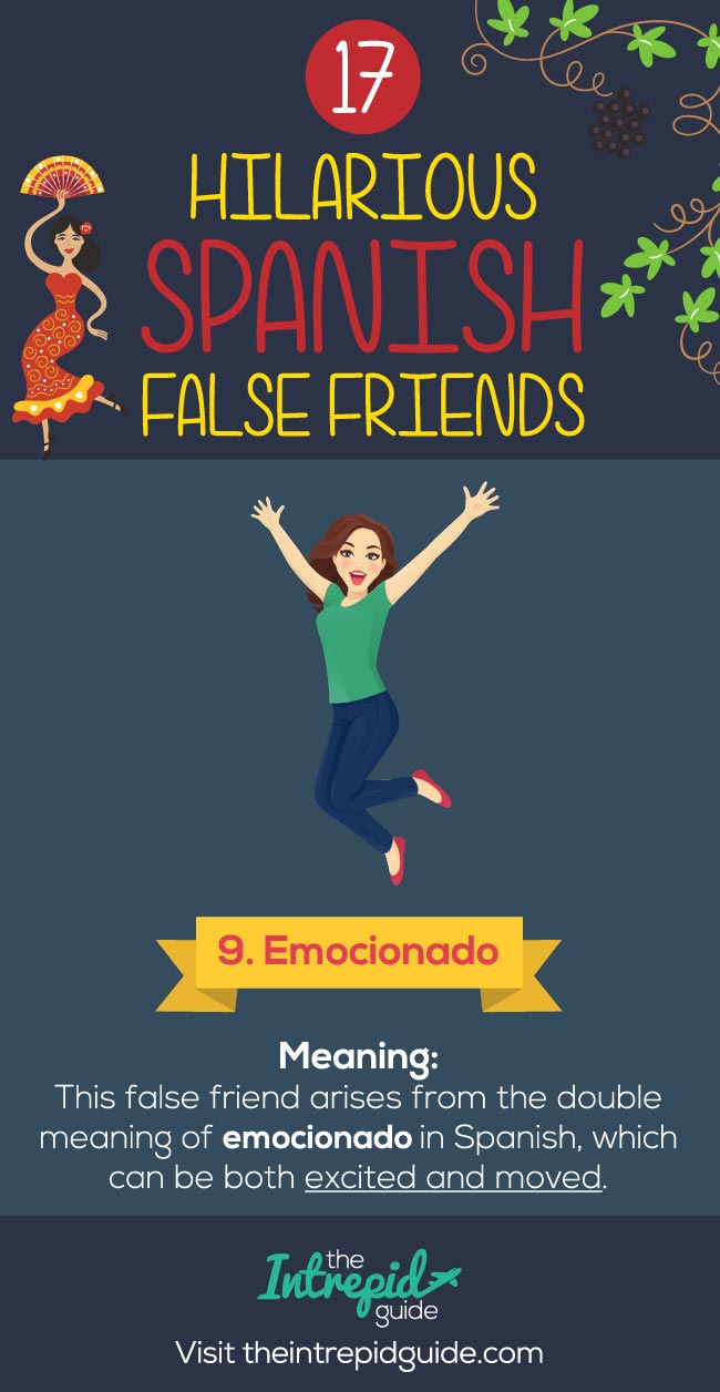 False Friends in Spanish False cognates - Emocionado