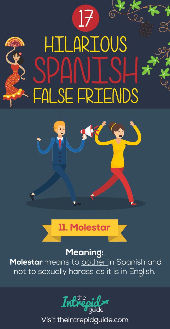 False Friends in Spanish False cognates - Molestar