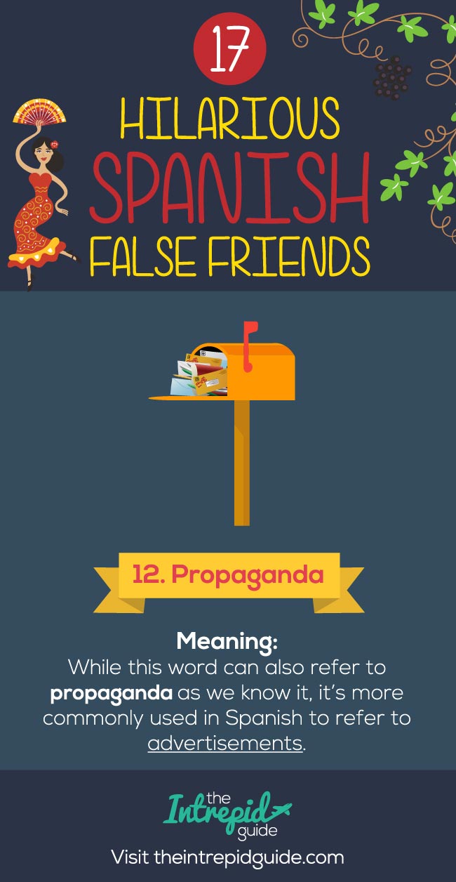 False Friends in Spanish False cognates - Propaganda