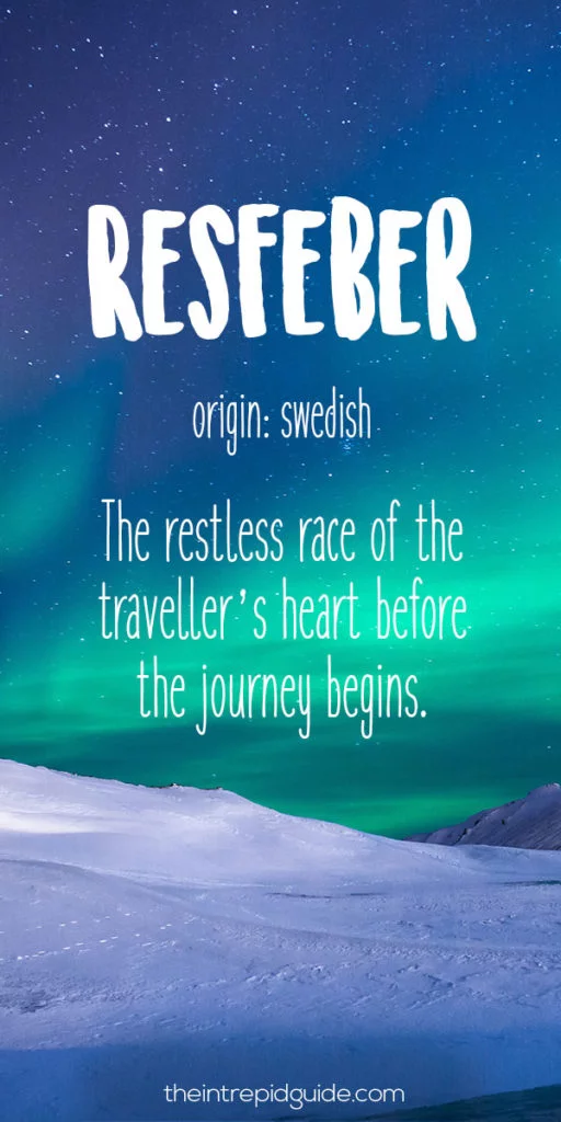 Travel words and wanderlust synonyms - Resfeber