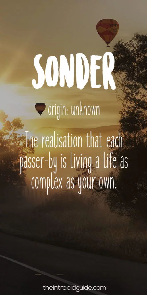 Travel words and wanderlust synonyms - Sonder