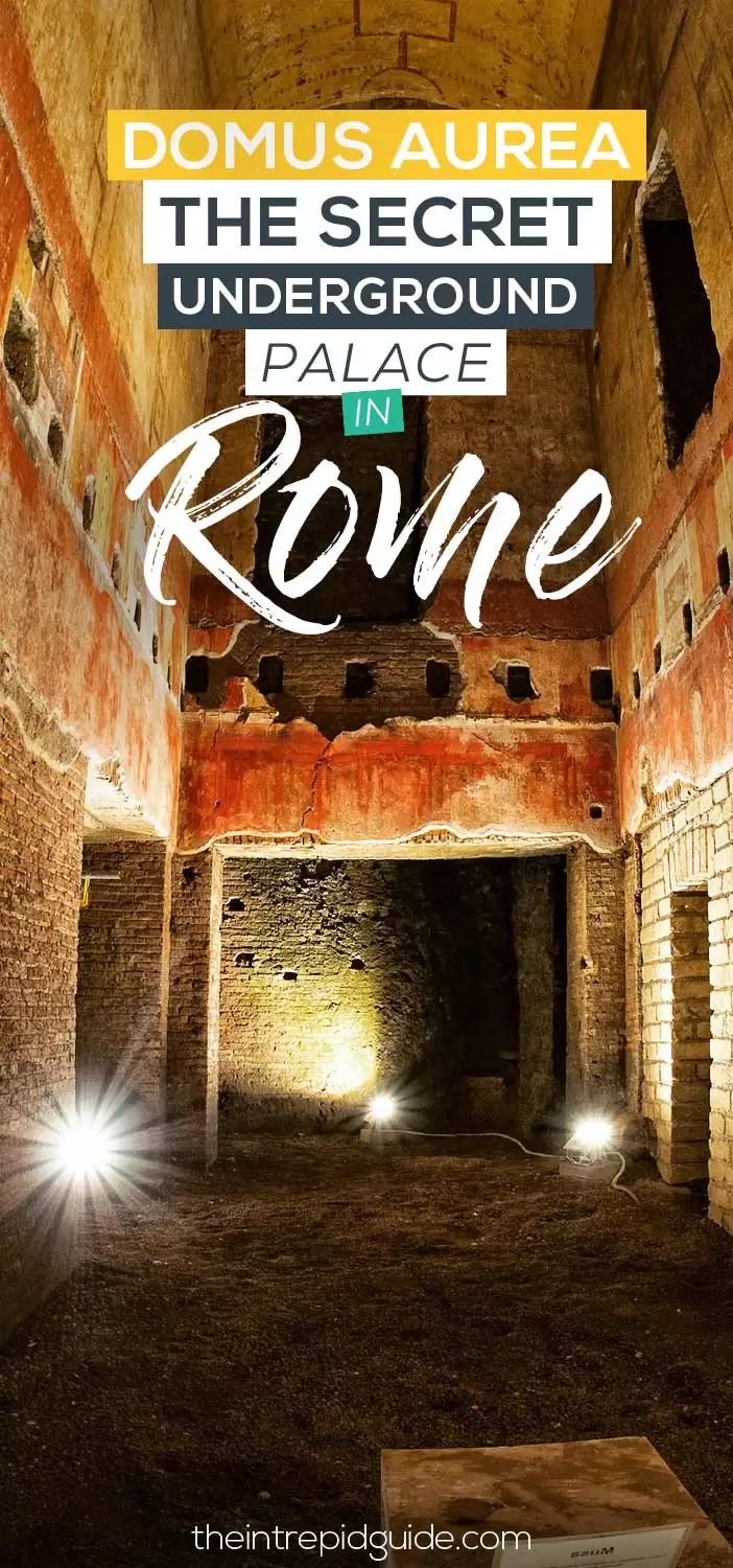 Domus Aurea in Rome Secret Underground Palace