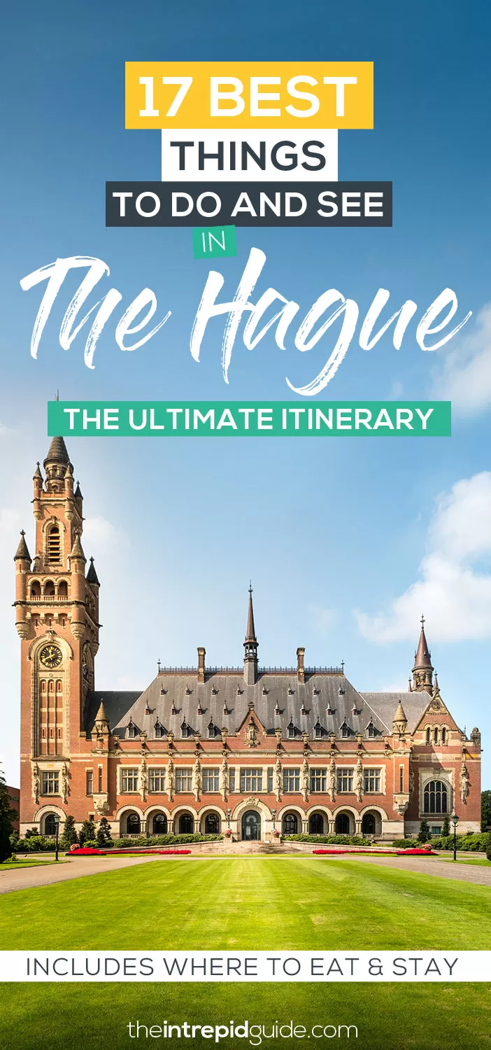 The Hague City Guide and Itinerary - Top Things to do in The Hague