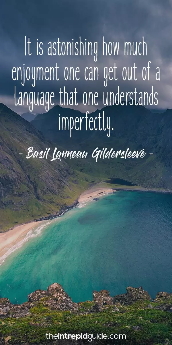 Inspirational quotes for language learners - Basil Lanneau Gildersleeve
