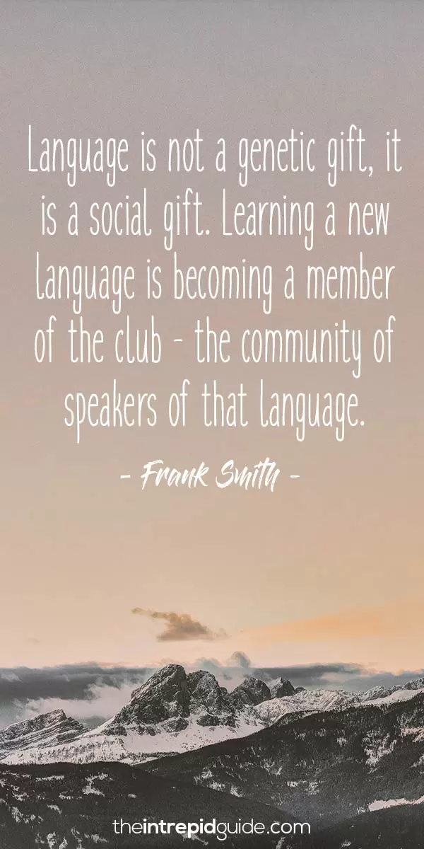 Inspirational quotes for language learners - Frank Smith