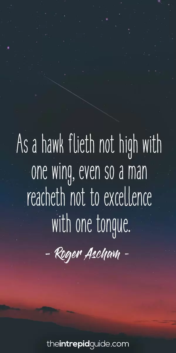 Inspirational quotes for language learners - Roger Ascham