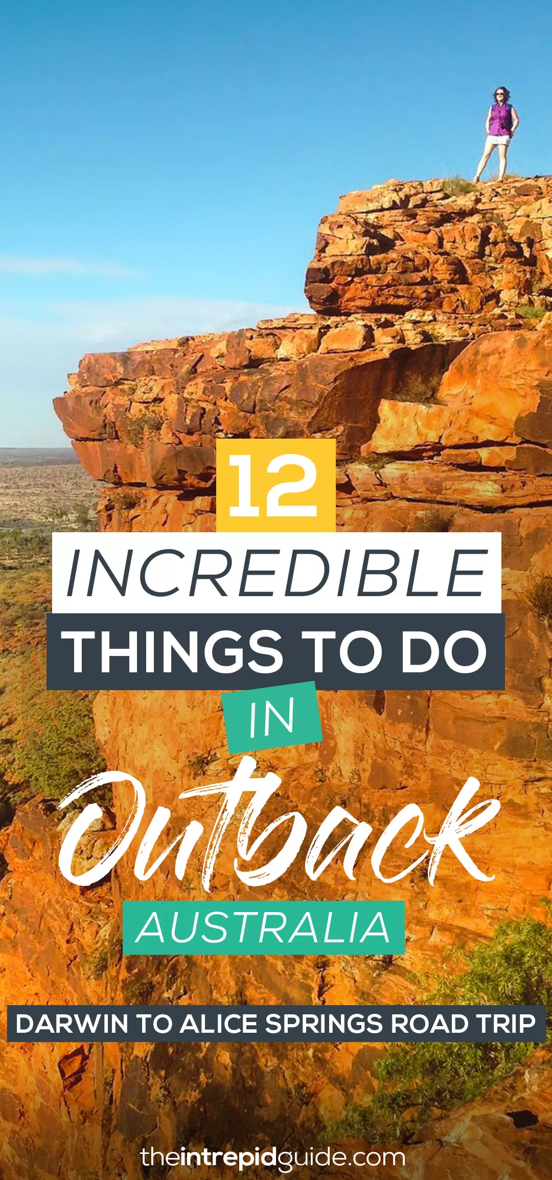 Darwin to Alice Springs Road Trip - 12 Incredible Things to do in the Northern Territory
