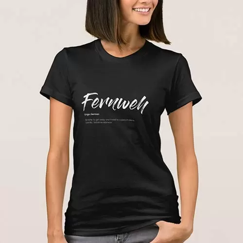 Gifts for language learners and travellers - Fernweh T-Shirt
