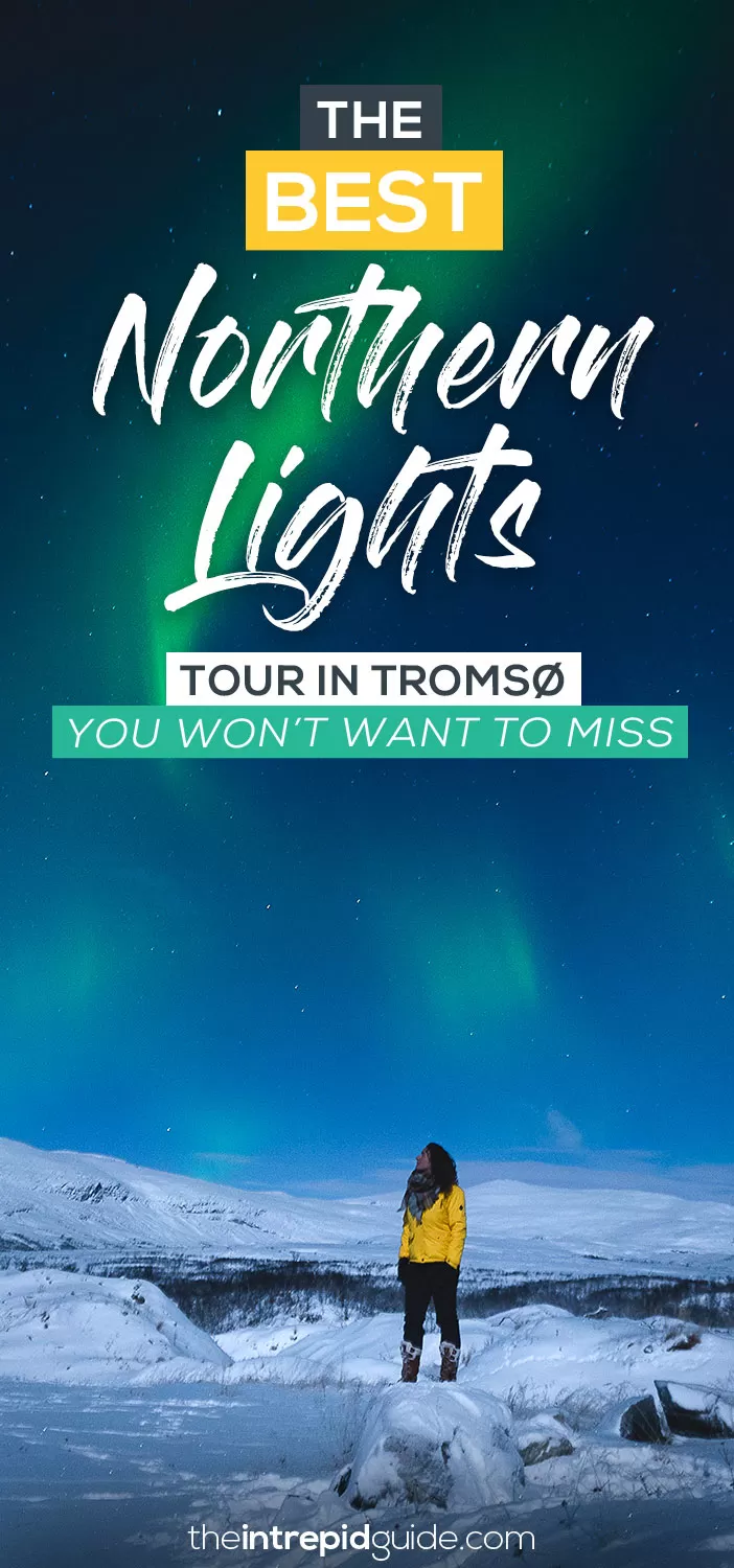 Best Northern Lights Tour in Tromso Norway