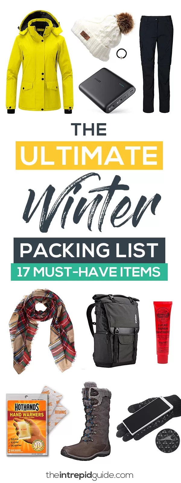 What to Pack for a Winter Trip - Ultimate Winter Packing List