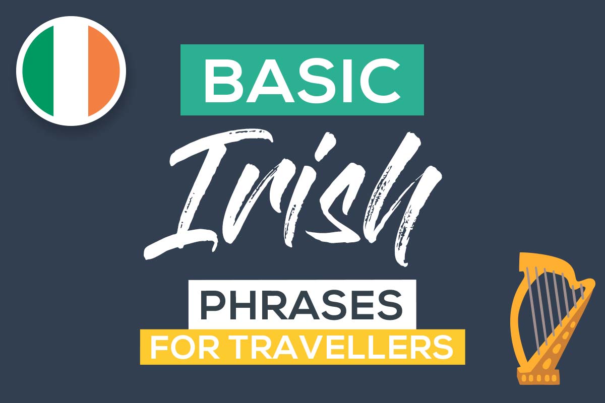 Irish Gaelic Phrases and Words