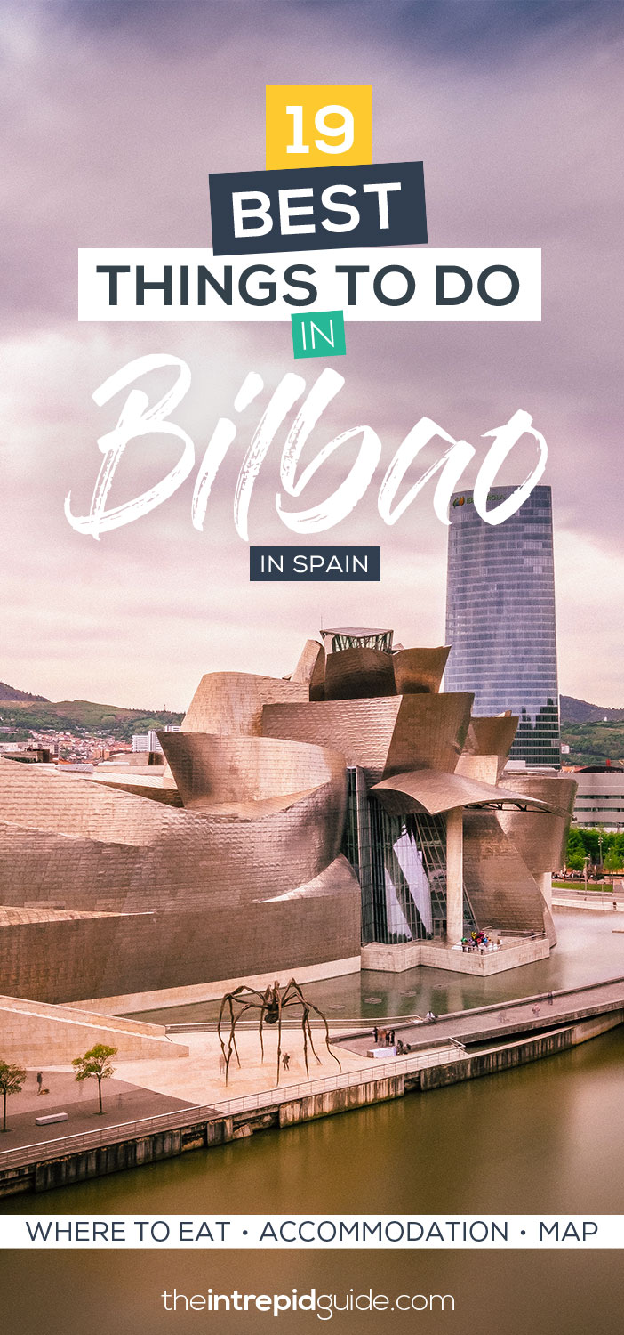 19 Best Things to do in Bilbao, Spain