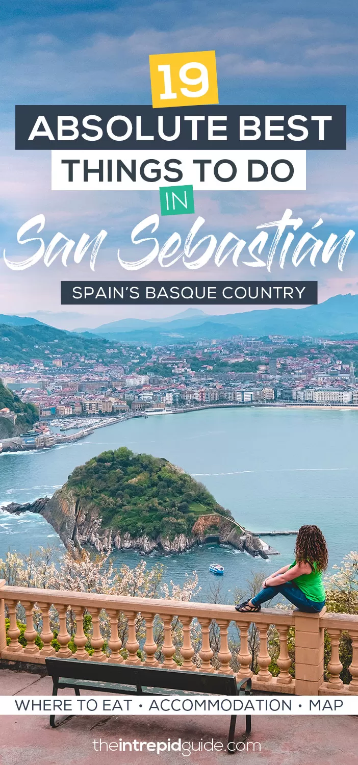 19 Absolute Best Things to do in San Sebastian - Spain's Basque Country