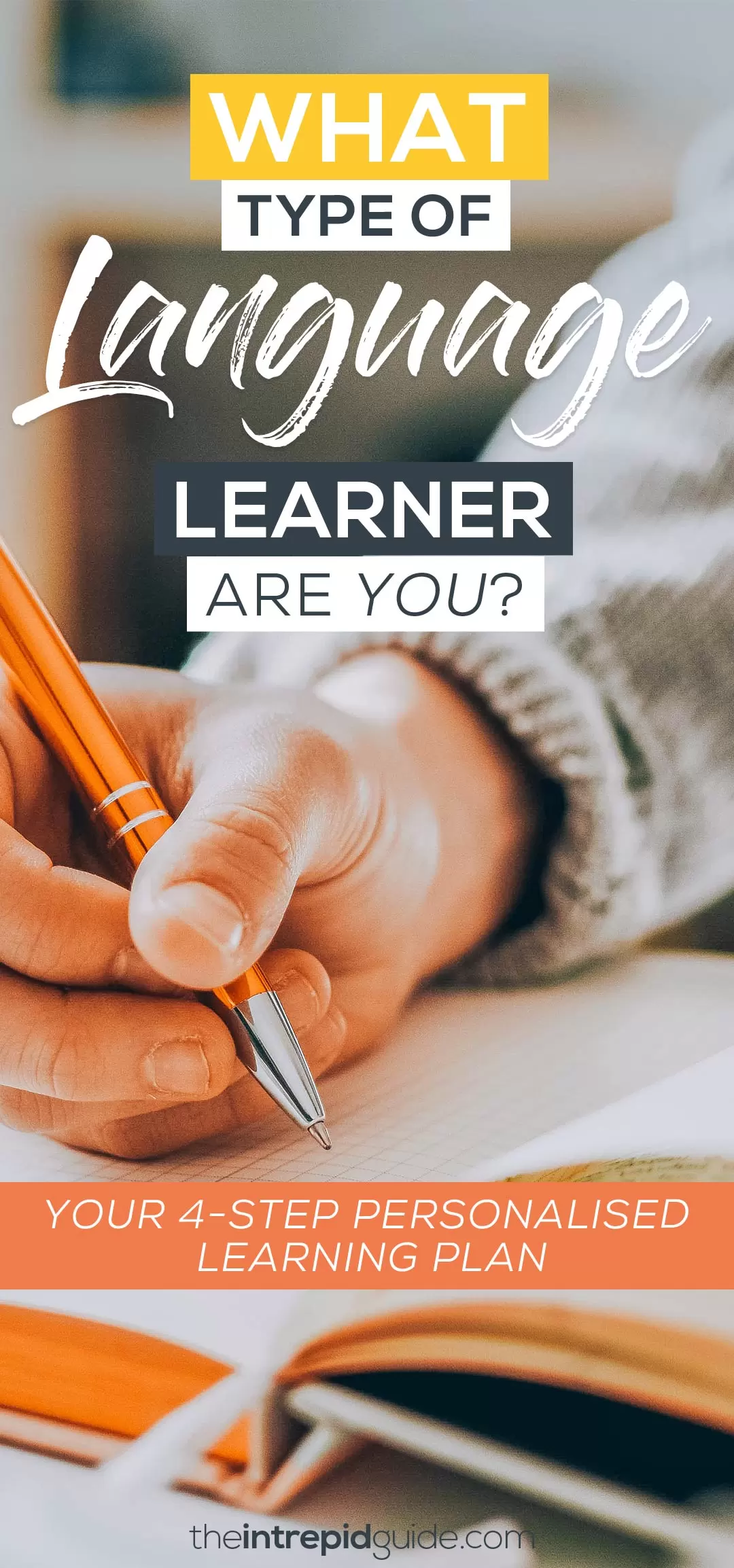 What Type of Language Learner Are You? Your 4-Step Personalised Learning Plan