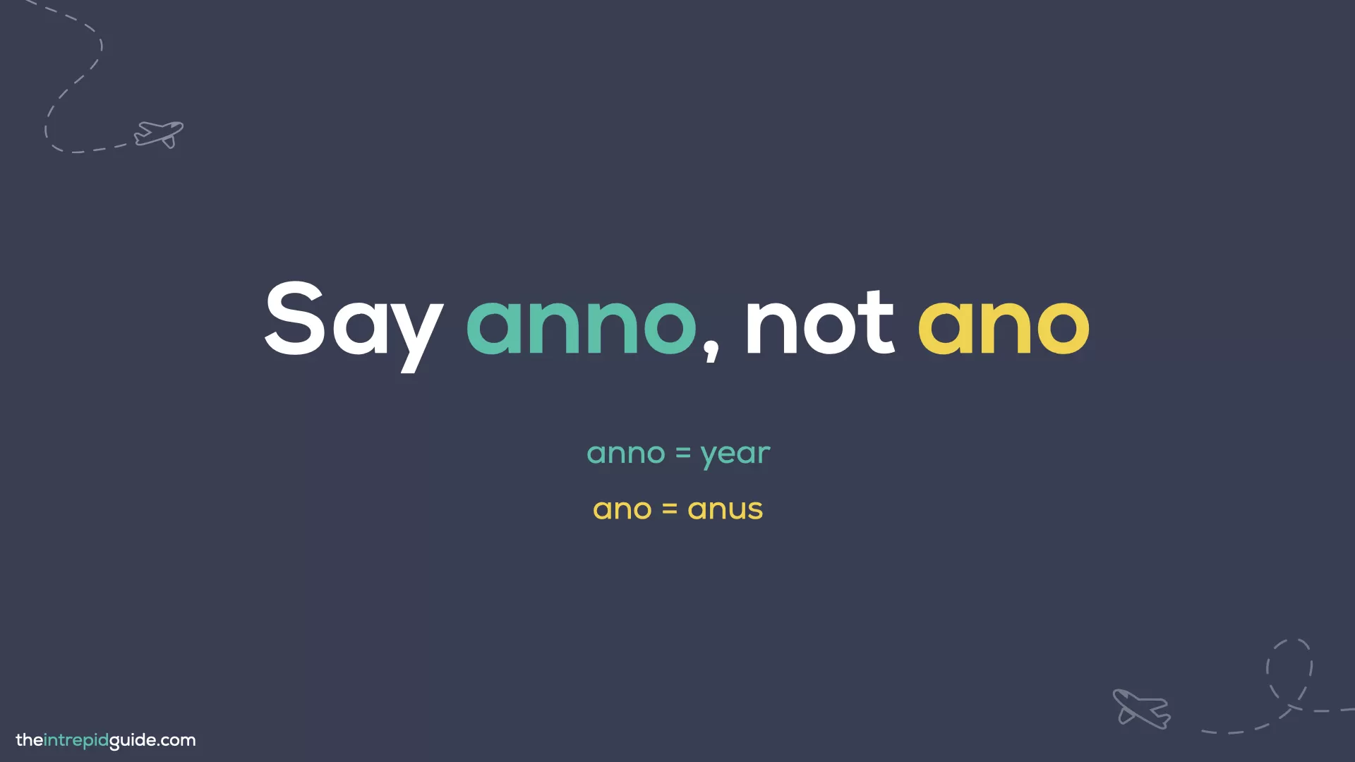 Italian Words You Should Never Mispronounce - Say anno not ano