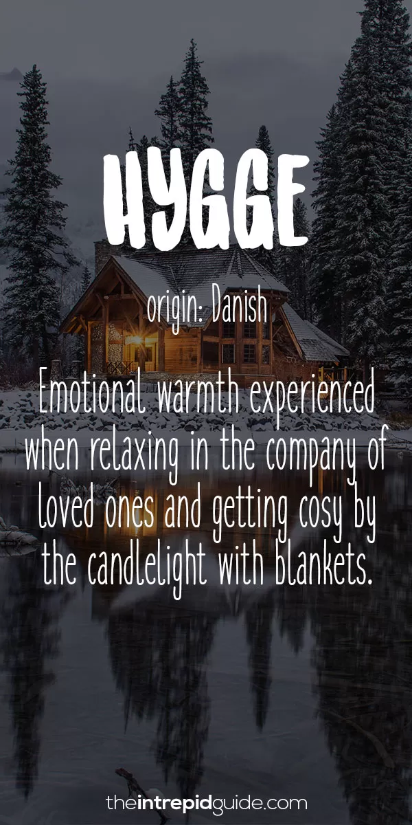 Beautiful Untranslatable Words - Danish - Hygge