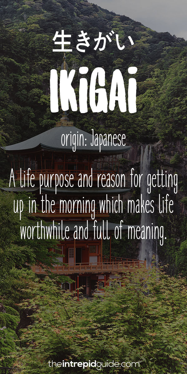 Beautiful Untranslatable Words - Japanese - Ikigai