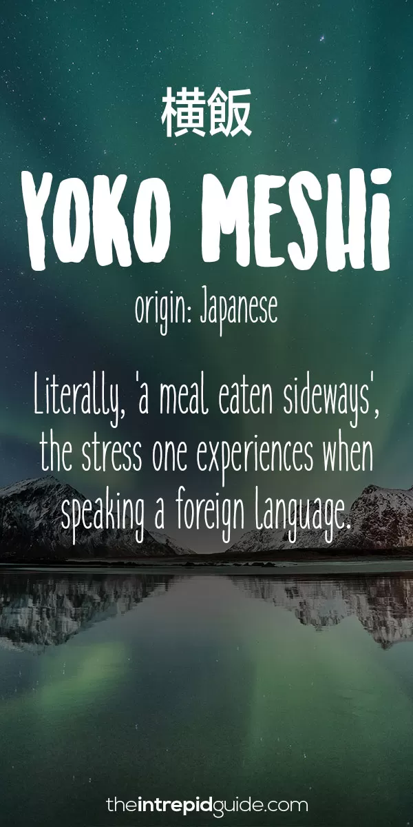 Beautiful Untranslatable Words - Japanese - Yoko Meshi