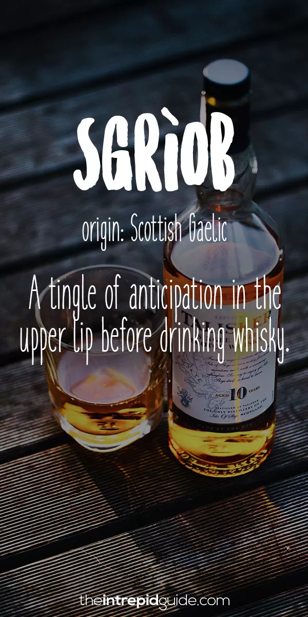 Beautiful Untranslatable Words - Scottish Gaelic - Sgriob