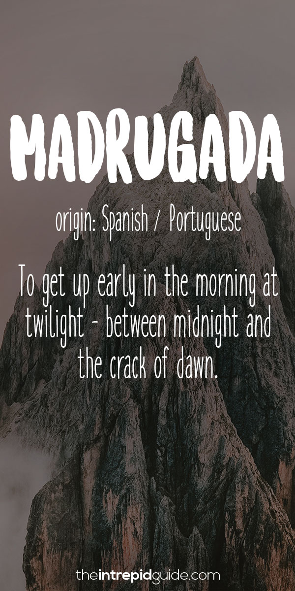 Beautiful Untranslatable Words - Spanish - Madrugada