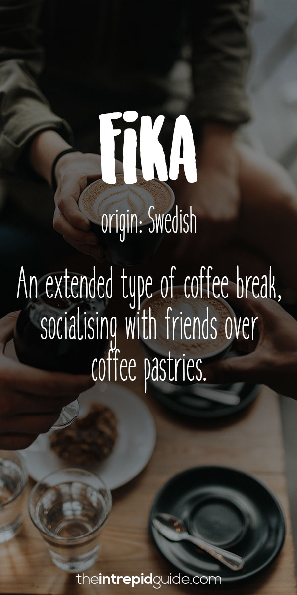 Beautiful Untranslatable Words - Swedish - Fika