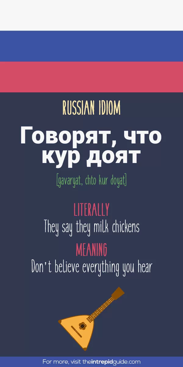 Russian Idioms - they say they milk chickens