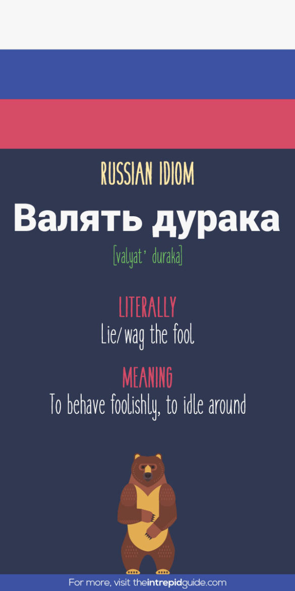 51 Hilarious Russian Idioms That Will Make You Giggle The Intrepid Guide