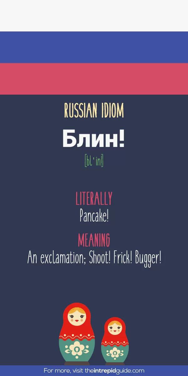 Russian Idioms - Pancake