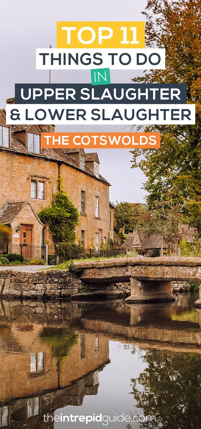 Top 11 Things to do in Lower Slaughter and Upper Slaughter in the Cotswolds: The Ultimate Guide