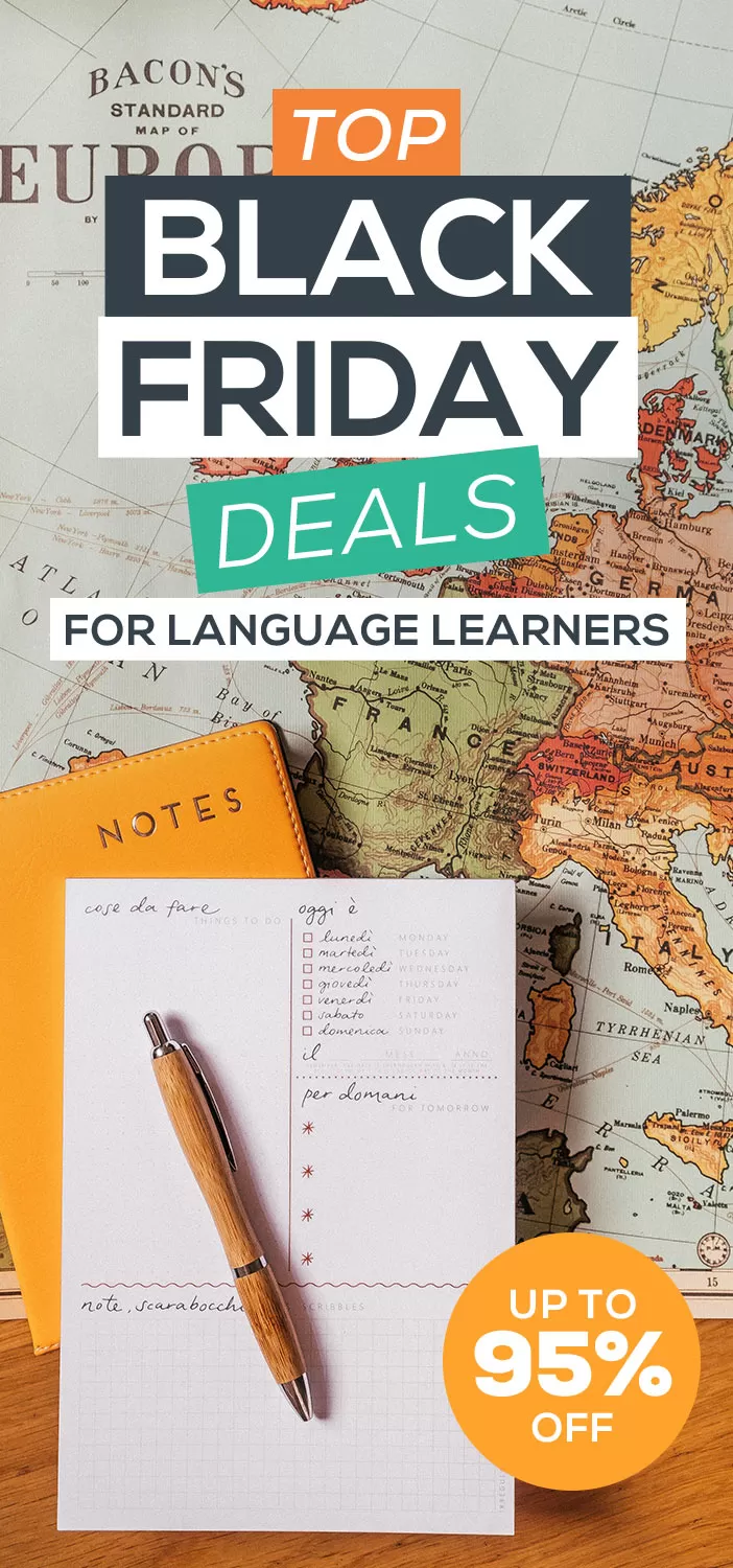 Top Black Friday and Cyber Monday Deals for Language Learners 2023