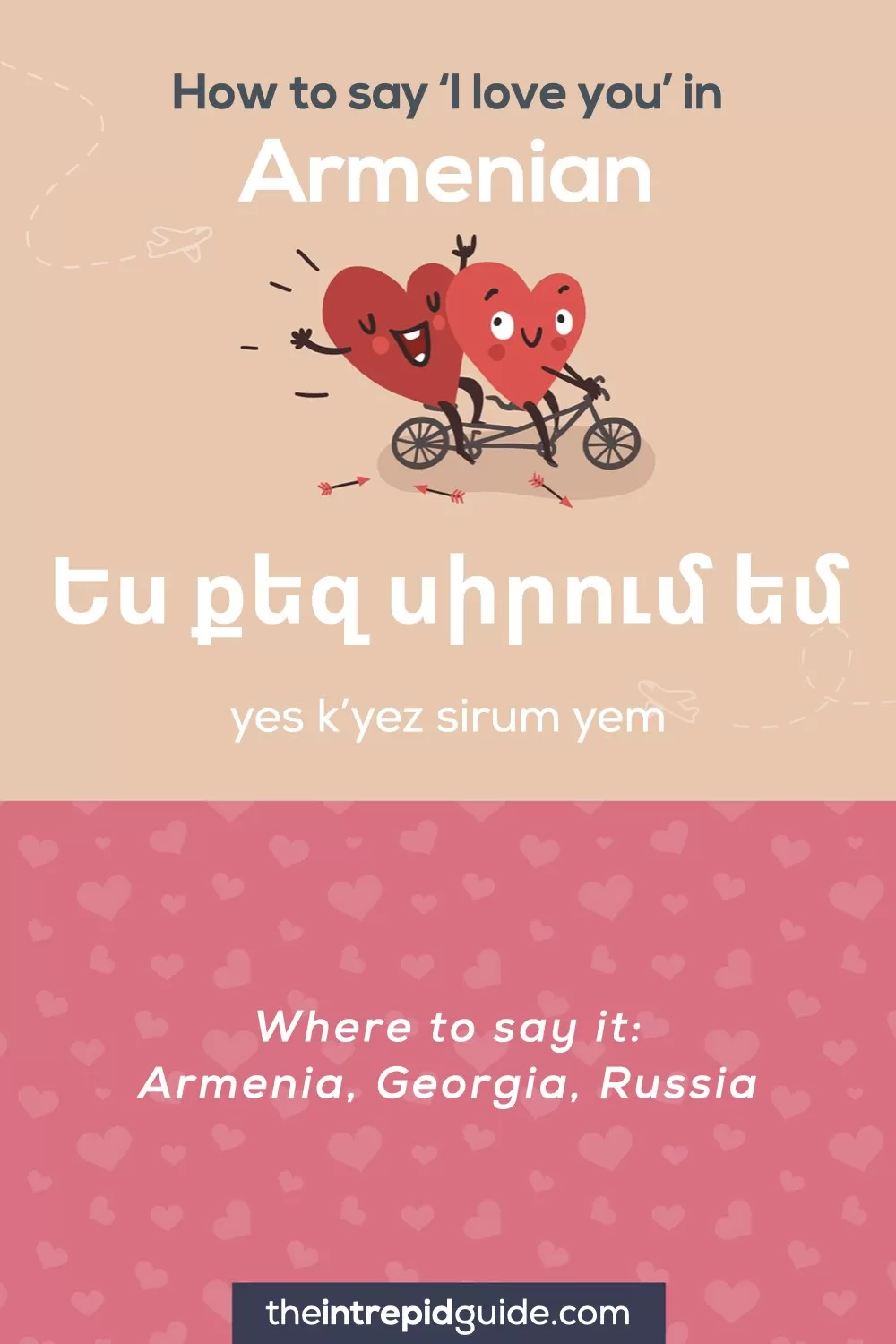 How to say I love you in different languages - Armenian - Ես քեզ սիրում եմ