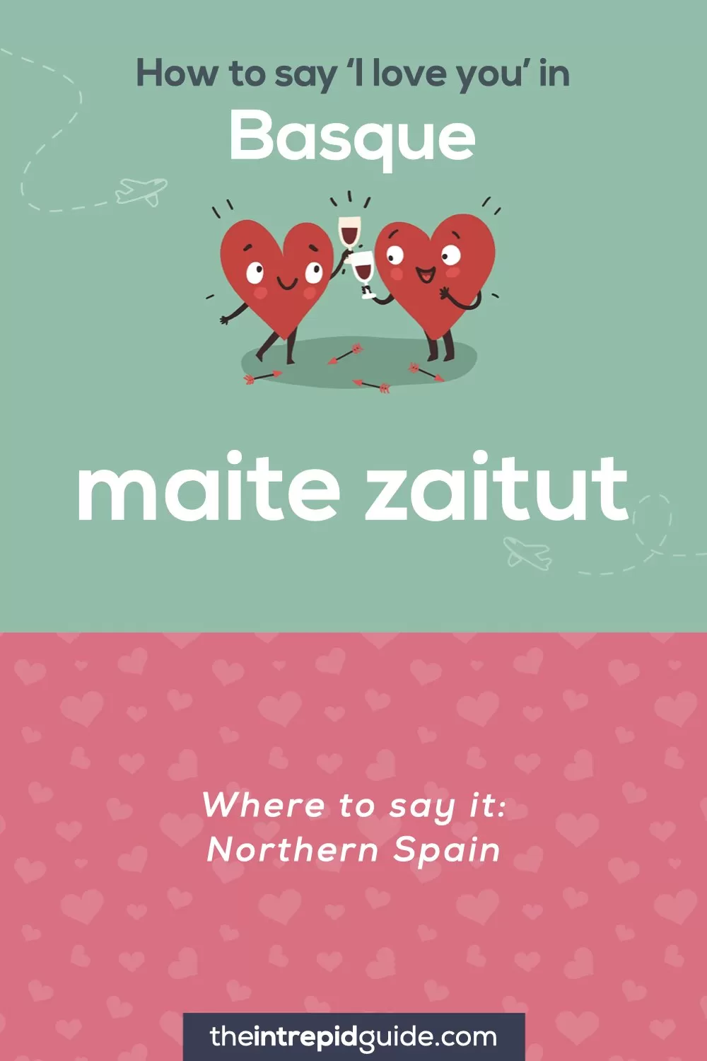 How to say I love you in different languages - Basque - maite zaitut