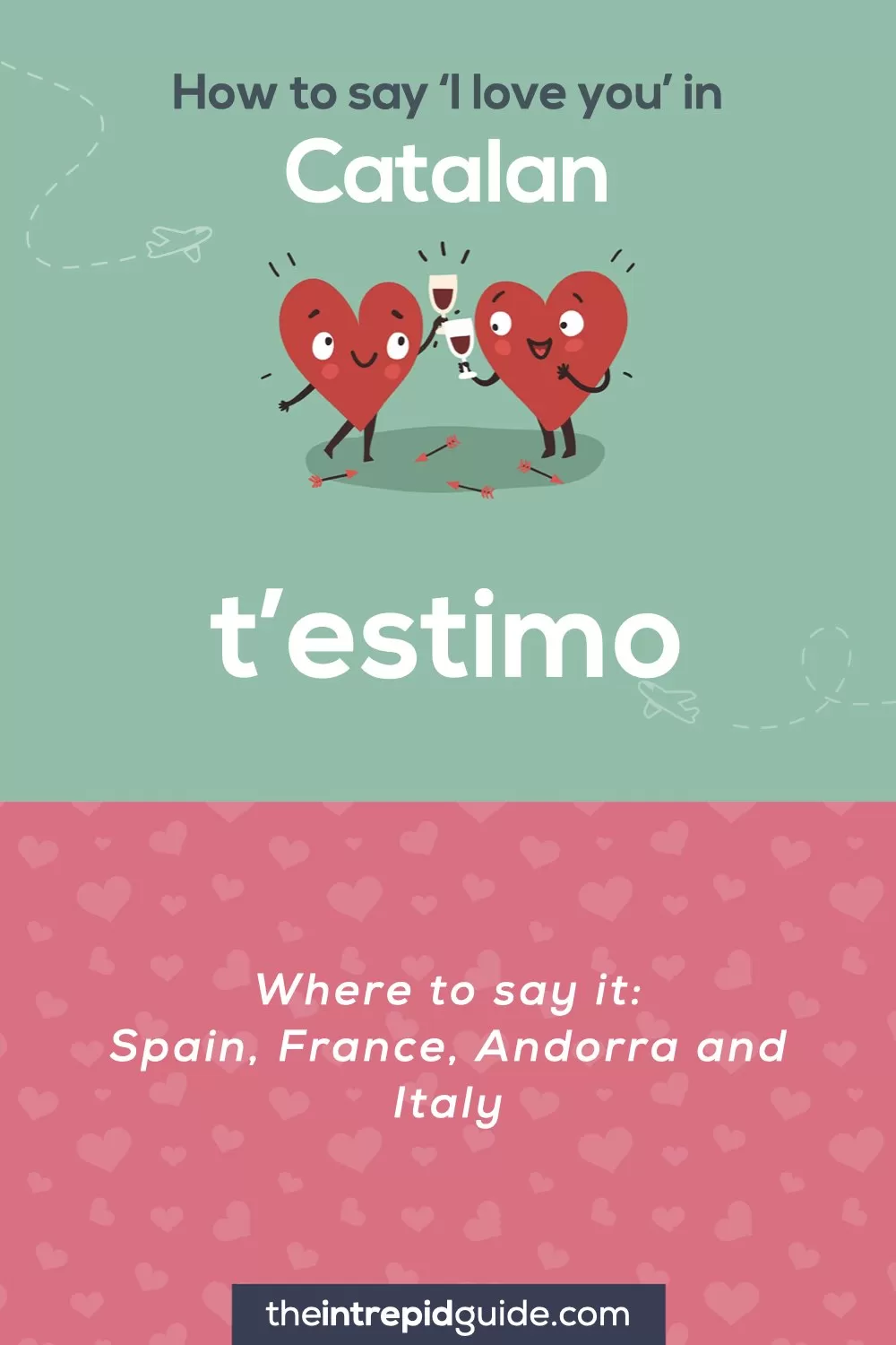 How to say I love you in different languages - Catalan - t’estimo