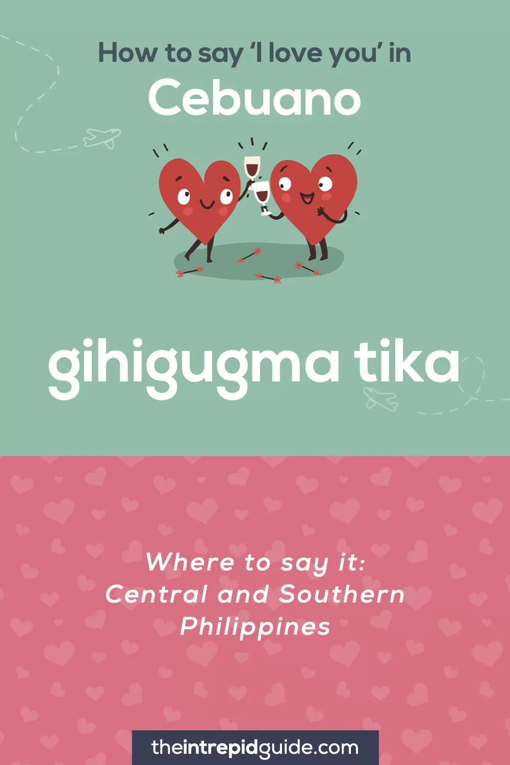 How to say I love you in different languages - Cebuano - gihigugma tika