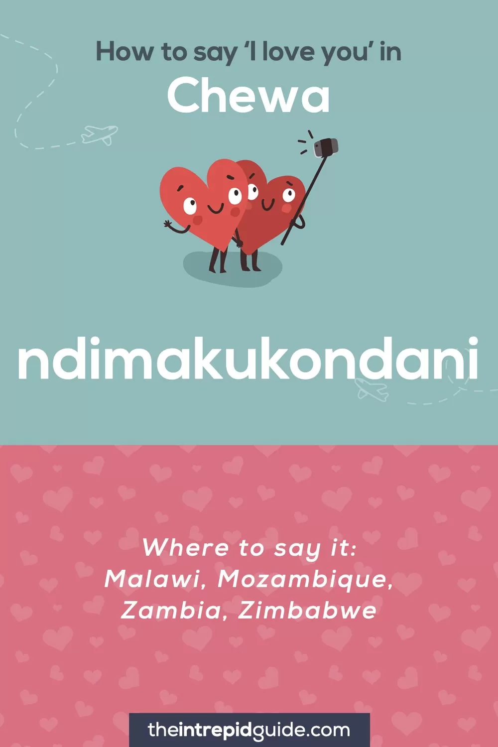 How to say I love you in different languages - Chewa - ndimakukondani