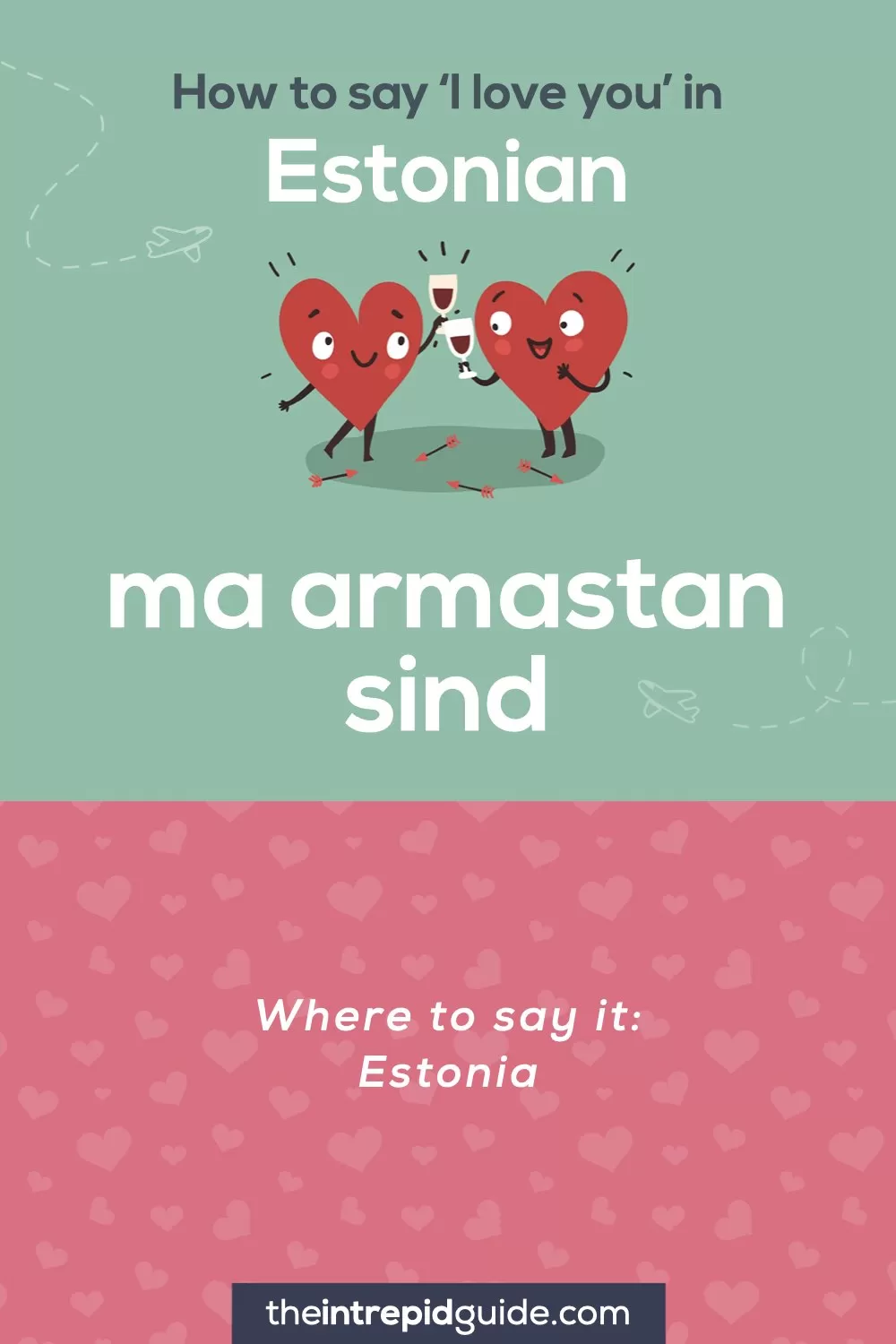 How to say I love you in different languages - Estonian - ma armastan sind