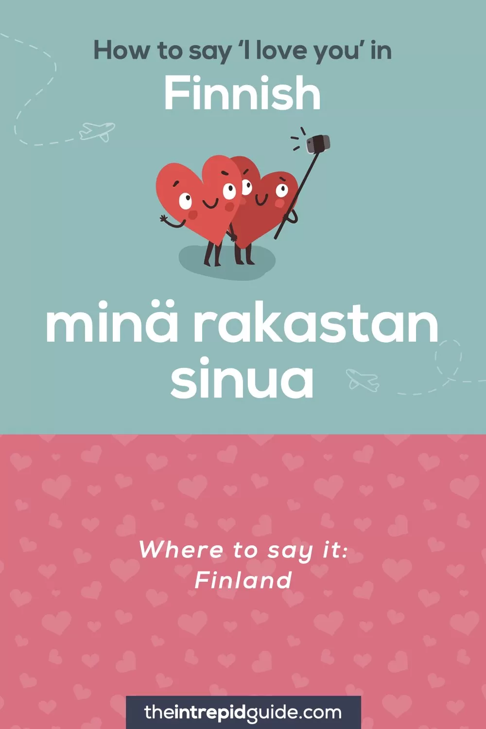 How to say I love you in different languages - Finnish - mina rakastan sinua