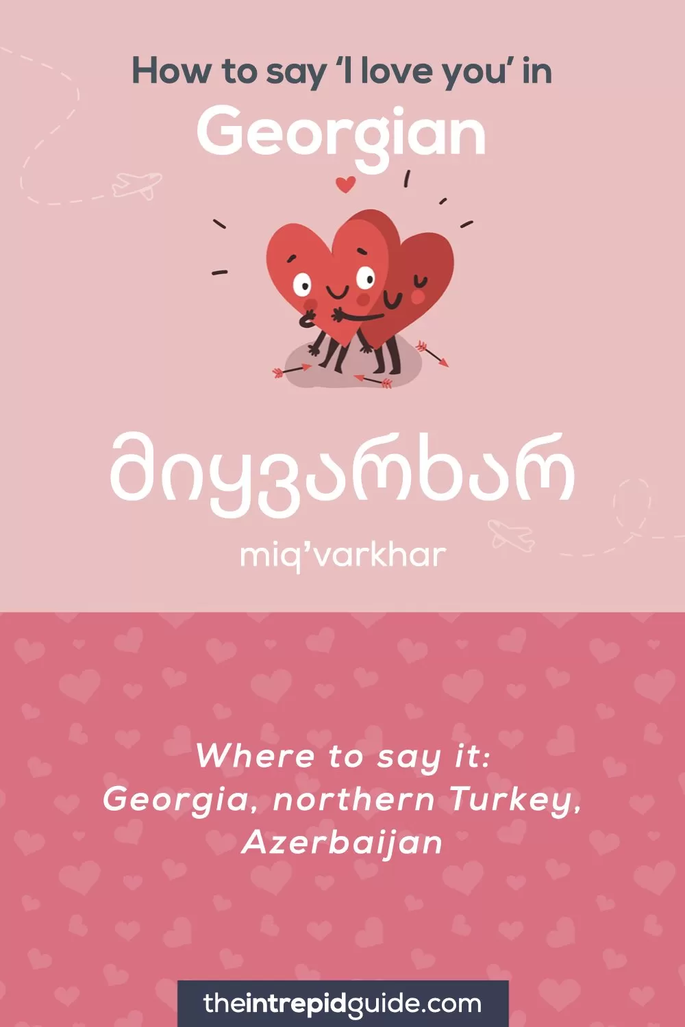 How to say I love you in different languages - Georgian - მიყვარხარ