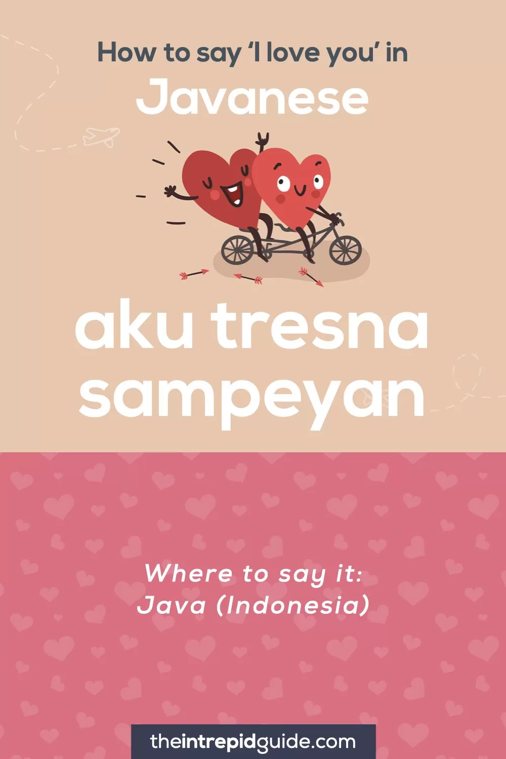 How to say I love you in different languages - Javanese - aku tresna sampeyan