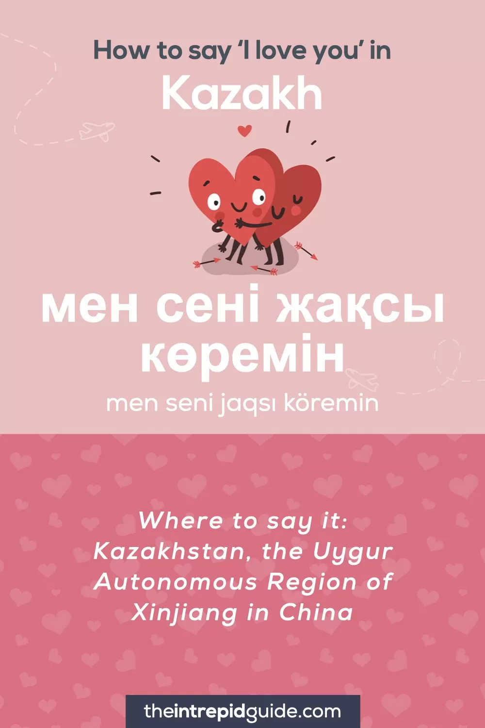 How to say I love you in different languages - Kazakh - мен сені жақсы көремін